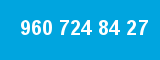 960 724 84 27 960 724 84 27